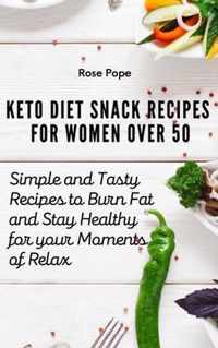 Keto Diet Snack Recipes for Women Over 50