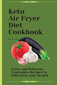 Keto Air Fryer Diet Cookbook