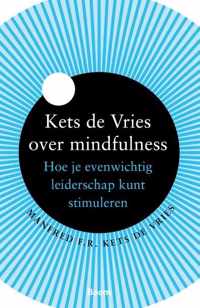 Kets de Vries over mindfulness