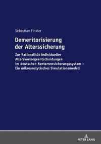 Demeritorisierung der Alterssicherung