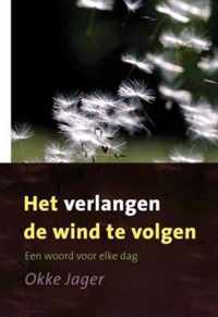 Het verlangen de wind te volgen