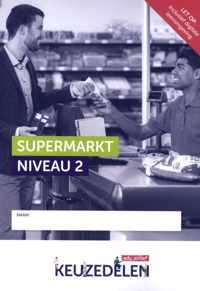 Keuzedeel  -  Supermarkt niveau 2