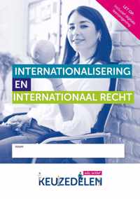 Keuzedelen  -   KEUZEDEEL INTERNATIONALISERING EN INTERNATIONAAL RECHT