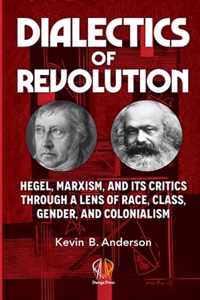 Dialectics of Revolution