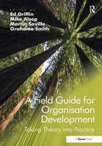 A Field Guide for Organisation Development