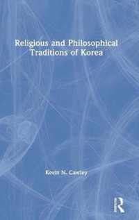 Religious and Philosophical Traditions of Korea