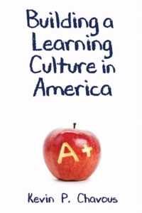 Building a Learning Culture in America