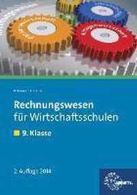 Rechnungswesen für Wirtschaftsschulen. 9. Klasse. Lehrbuch