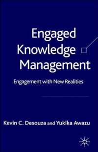 Engaged Knowledge Management