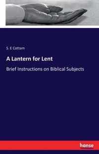 A Lantern for Lent