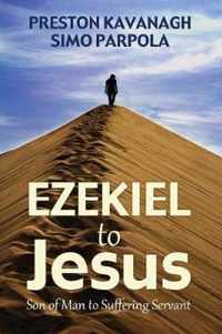 Ezekiel to Jesus