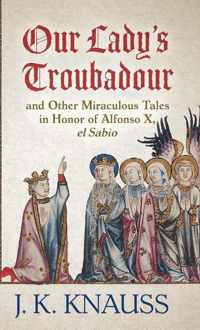 Our Lady&apos;s Troubadour