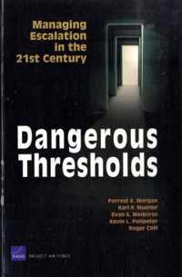 Dangerous Thresholds