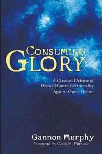 Consuming Glory