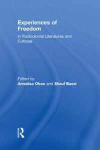 Experiences of Freedom in Postcolonial Literatures and Cultures