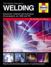 The Haynes Manual on Welding