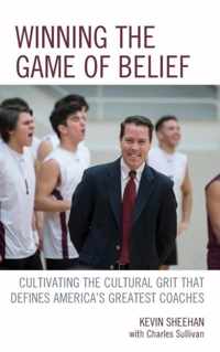 Winning the Game of Belief