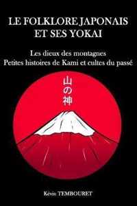 Le folklore japonais et ses Yokai