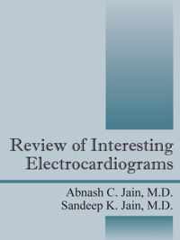 Review of Interesting Electrocardiograms