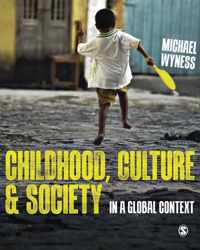 Childhood, Culture and Society