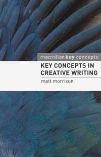 Key Concepts in Creative Writing