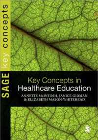 Key Concepts in Healthcare Education