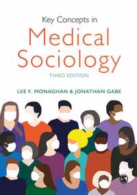 Key Concepts in Medical Sociology