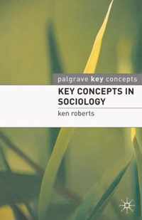 Key Concepts in Sociology