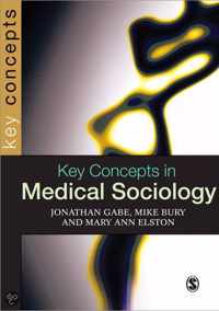 Key Concepts in Medical Sociology