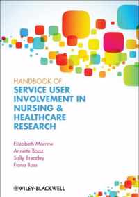 Handbook of Service User Involvement in Nursing and Healthcare Research