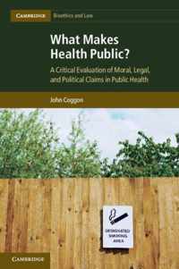 What Makes Health Public?