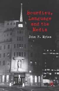 Bourdieu, Language and the Media