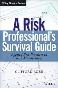 Risk Professional'S Survival Guide