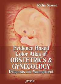 Evidence Based Color Atlas of Obstetrics & Gynecology