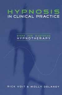 Hypnosis in Clinical Practice