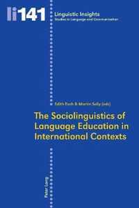 Sociolinguistics Of Language Education In International Cont