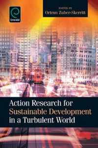 Action Research for Sustainable Development in a Turbulent World