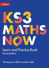 KS3 Maths Now - Learn and Practice Book