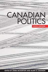 Canadian Politics Sixth Edition