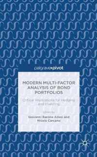 Modern Multi-Factor Analysis of Bond Portfolios