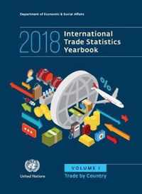 International trade statistics yearbook 2018: Vol. 1