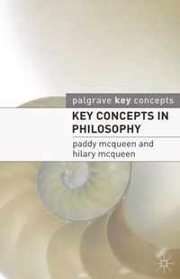 Key Concepts in Philosophy