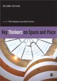 Key Thinkers on Space and Place