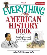 The Everything American History Book