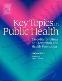 Key Topics in Public Health