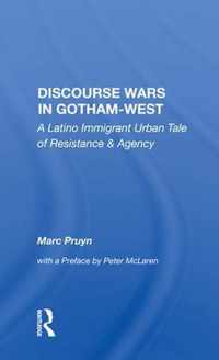 Discourse Wars In Gotham-west