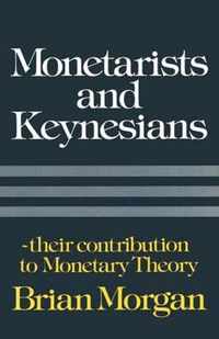 Monetarists and Keynesians