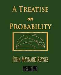 A Treatise On Probability