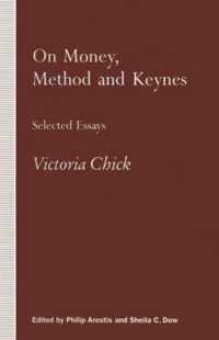 On Money, Method and Keynes