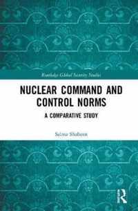 Nuclear Command and Control Norms